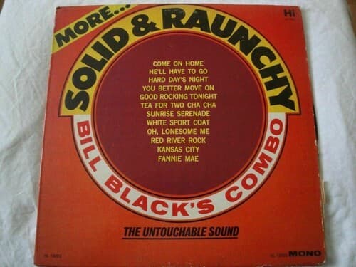 BILL BLACK'S COMBO MORE SOLID & RAUNCHY バイナル LP HI RECORDS MONO COME ON HOME 海外 即決 — 1/5